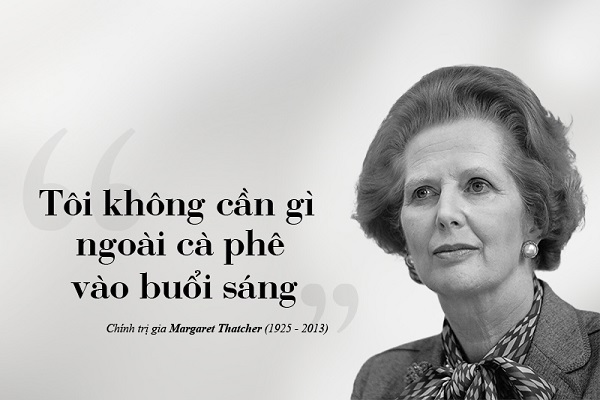 Kỳ 83: Margaret Thatcher - cà phê và sự phục hồi kinh tế Vương quốc Anh