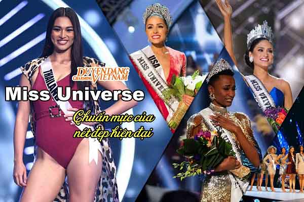 Miss Universe: Chuẩn mực của nét đẹp hiện đại
