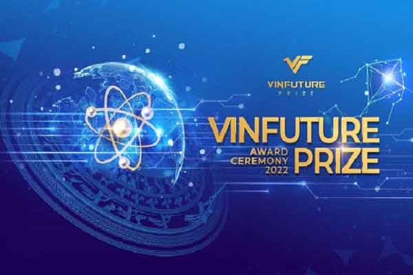 Công bố lễ trao giải Vinfuture 2022 – Vinh danh các nghiên cứu thúc đẩy phục hồi và phát triển bền vững toàn cầu