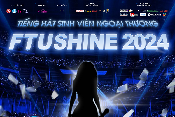 Cuộc thi Tiếng hát sinh viên Ngoại Thương - FTUShine 2024 chính thức quay lại