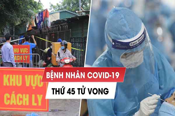 Bệnh nhân thứ 45 tử vong liên quan đến COVID-19