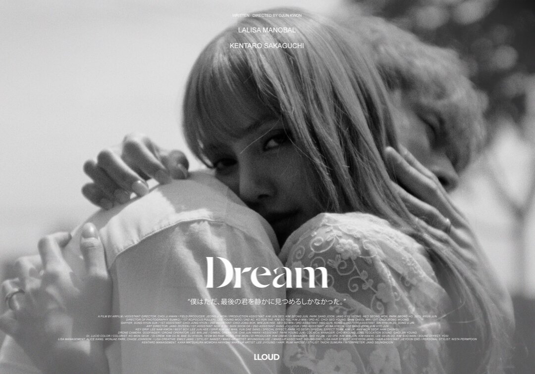 LISA ra mắt MV 'Dream' dưới dạng phim ngắn, hợp tác cùng Kentaro Sakaguchi.