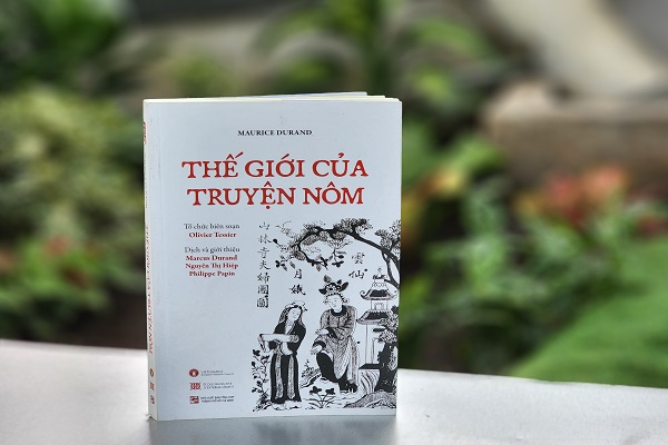 Thế giới của truyện Nôm - Đóng góp vào việc tìm hiểu văn học truyền thống của Việt Nam