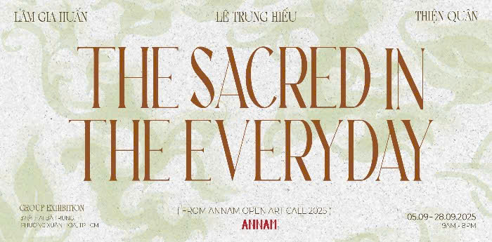 Triển lãm nghệ thuật 'The Sacred in the Everyday': Bóng dáng thiêng liêng giữa những điều bình dị
