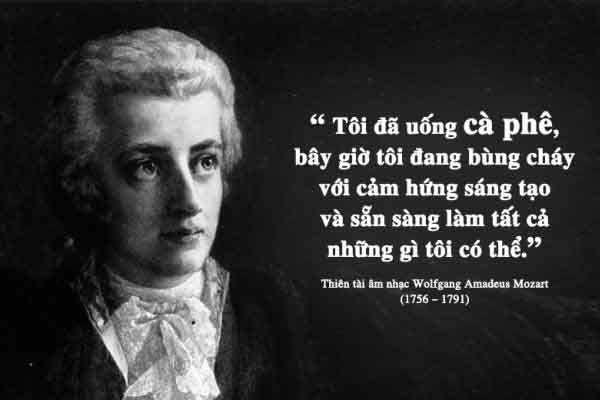 Kỳ 32: Wolfgang Amadeus Mozart và tình yêu cà phê của một thiên tài âm nhạc