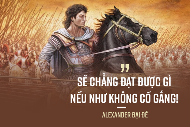 10 câu nói để đời của Alexander Đại đế