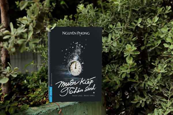 ‘Muôn kiếp nhân sinh’ – Quyển sách mở ra cách nhìn mới cho bạn