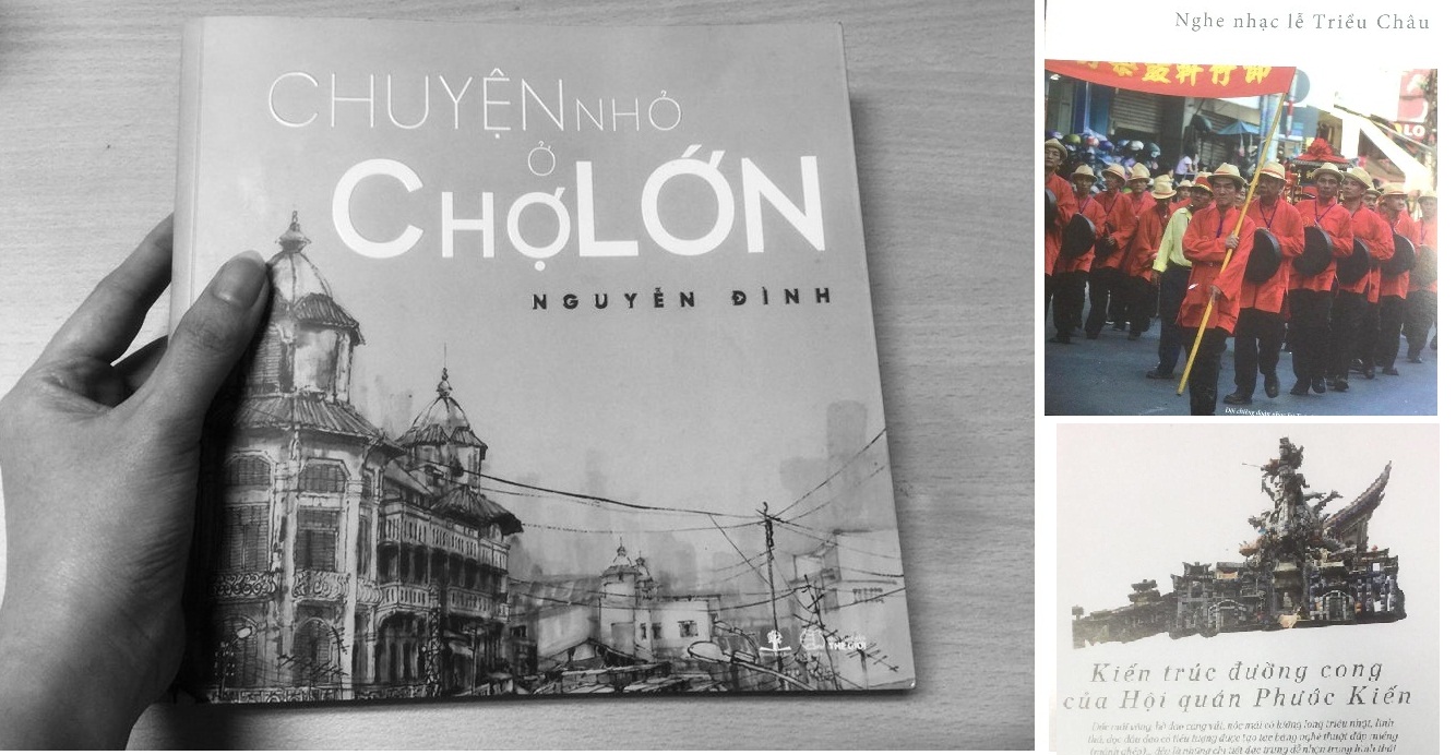 Nguyễn Đình kể những câu chuyện nhỏ ở Chợ Lớn