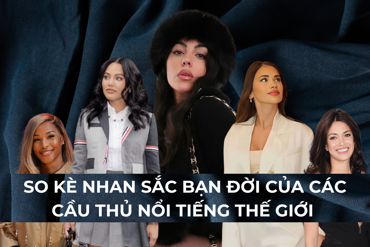 So kè nhan sắc bạn đời của các cầu thủ, vận động viên nổi tiếng thế giới