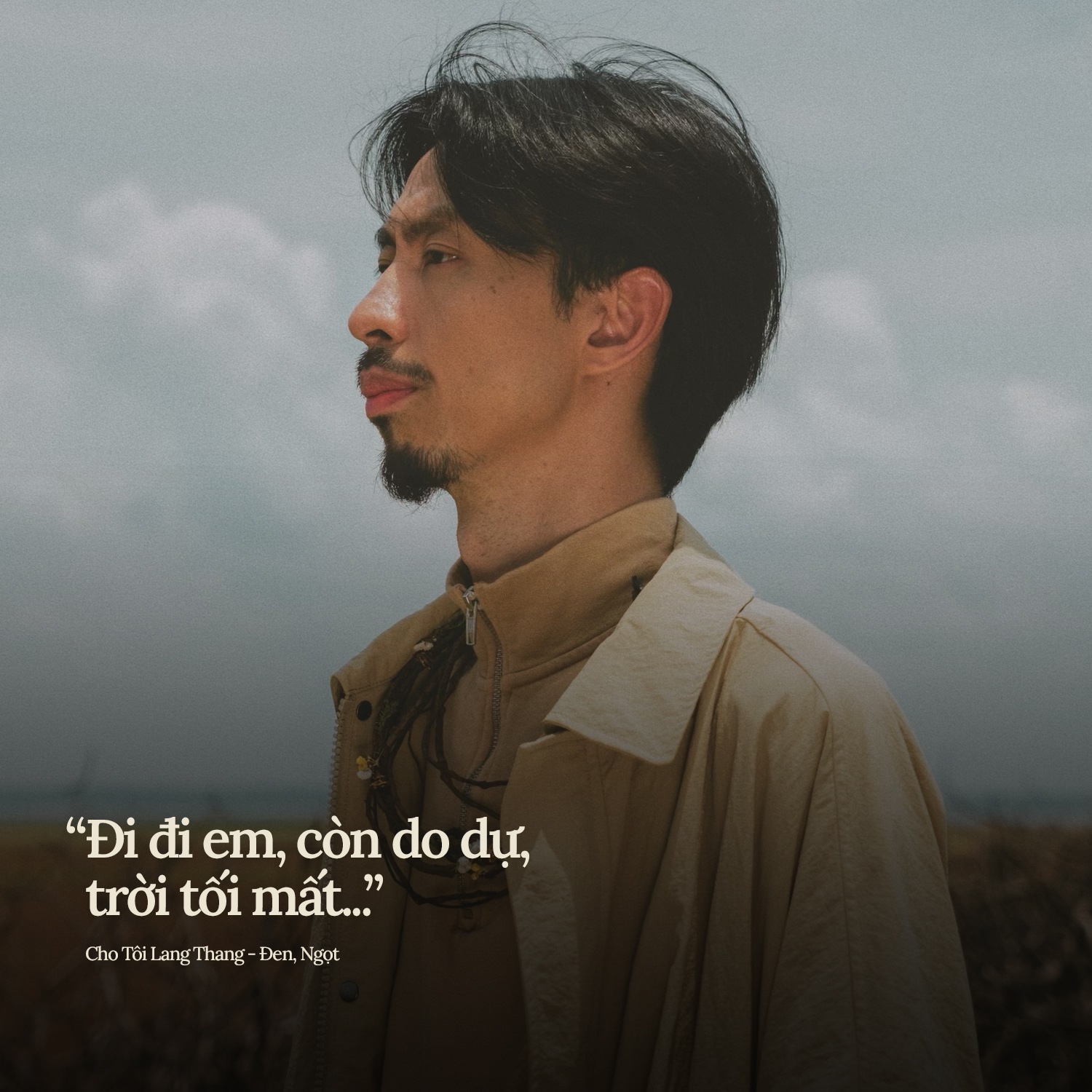 Đi đi em, còn do dự, trời tối mất