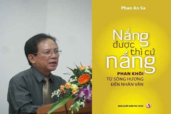 Nhà biên khảo Phan An Sa và tác phẩm nghiên cứu cuối cùng về Phan Khôi
