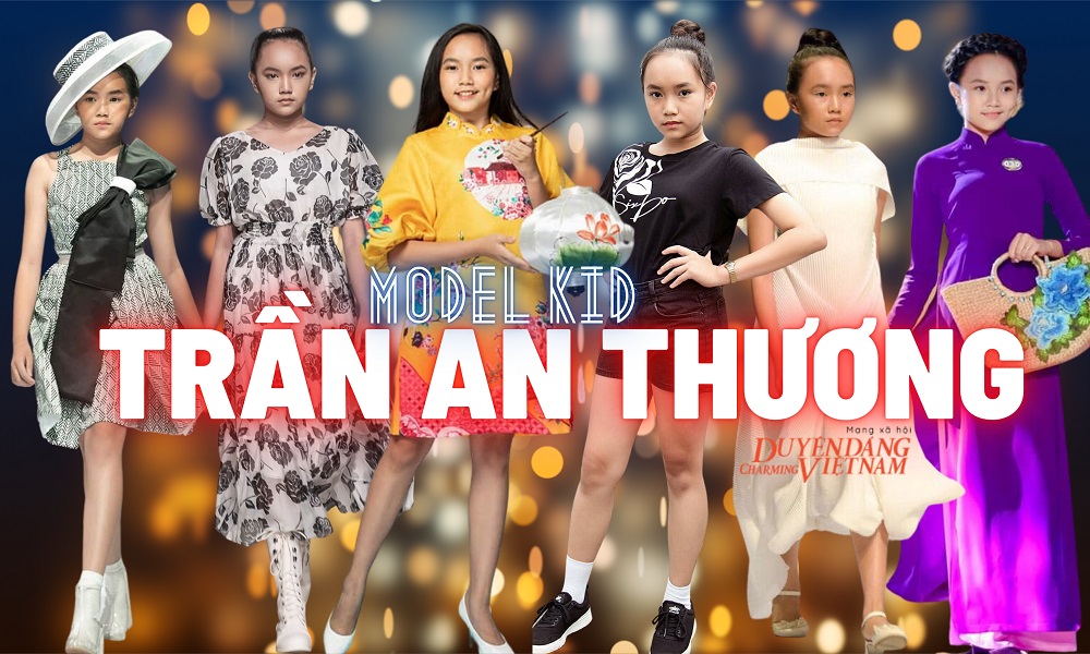 ‘Chân dài 11 tuổi’ Trần An Thương: ‘Tự tin là yếu tố quan trọng làm nên thành công’