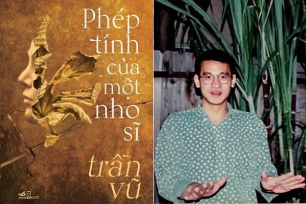 Trần Vũ – Phép lạ của văn chương (Kỳ 1)  