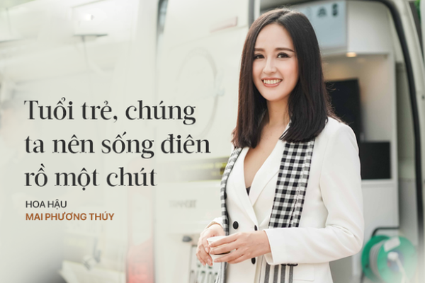 Vì sao Hoa hậu Mai Phương Thúy nói tuổi trẻ “nên sống điên rồ hơn một chút”?