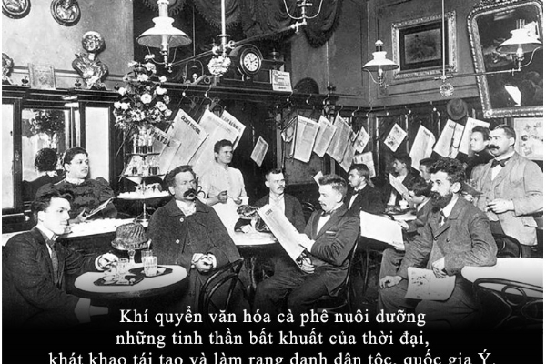 Kỳ 19: Cà phê thức tỉnh nhân tình – Phong cách Ý