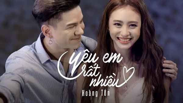 Yêu Em Rất Nhiều – Hoàng Tôn