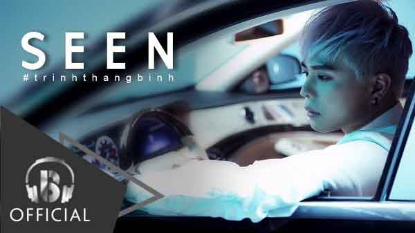 SEEN | Trịnh Thăng Bình | MV Official