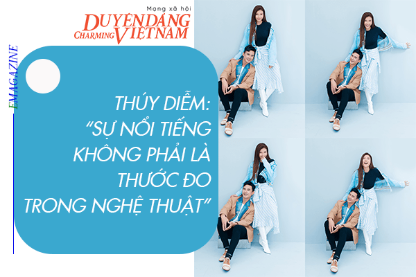 Thúy Diễm: Sự nổi tiếng không phải là thước đo trong nghệ thuật