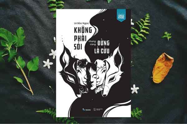 Ngẫm được điều gì trong tựa sách ‘Không là sói nhưng cũng đừng là cừu’?