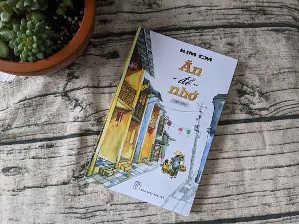 Ăn để nhớ – Về lại ngày xưa, chạm ngõ tâm hồn