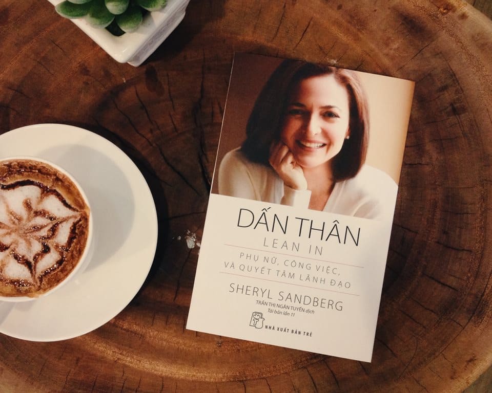 Dấn Thân: Câu chuyện truyền cảm hứng về hành trình khẳng định bản thân của Sheryl Sandberg