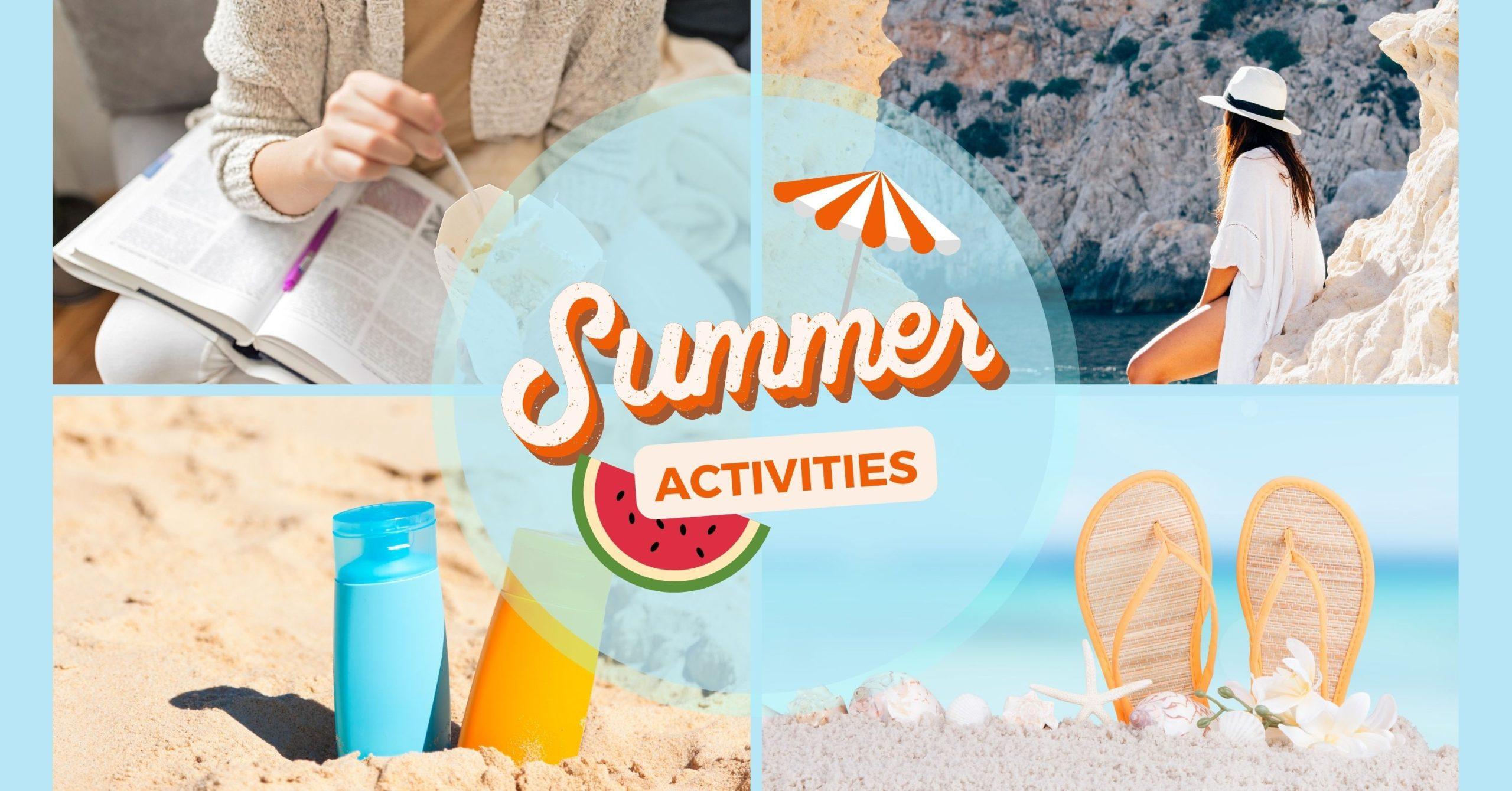 Hành trình khám phá bản thân để có một mùa hè ý nghĩa