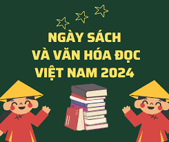 Ngày Sách Việt Nam (21.4): Lịch Sử Ra Đời, Ý Nghĩa và Các Hoạt Động Tiêu Biểu