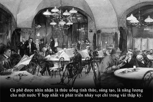 Kỳ 22: Nhân sinh quan trong một tách cà phê Ý