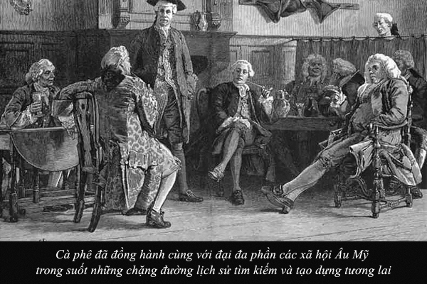 Kỳ 2: Cà phê nhìn từ văn hóa, văn minh