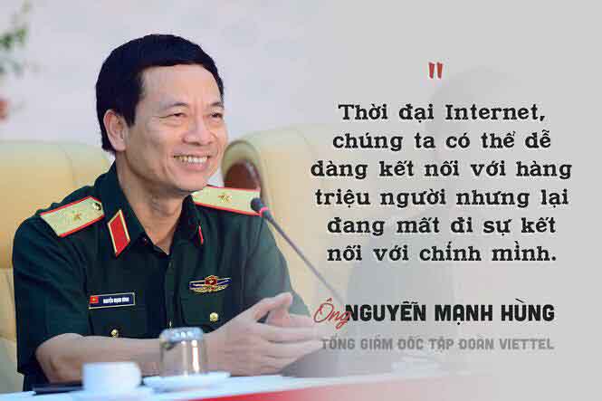 Những phát ngôn ấn tượng của Chủ tịch Viettel Nguyễn Mạnh Hùng