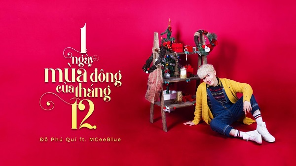1 Ngày Mùa Đông Của Tháng 12 – Đỗ Phú Quí , Mceeblue