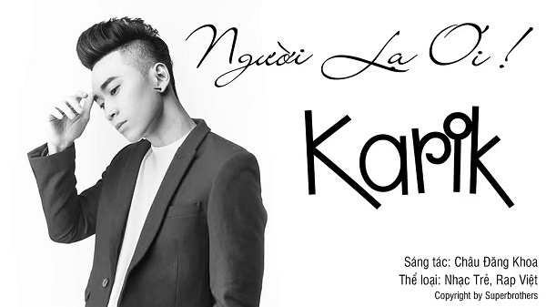 Người Lạ Ơi – Karik , Orange , Superbrothers