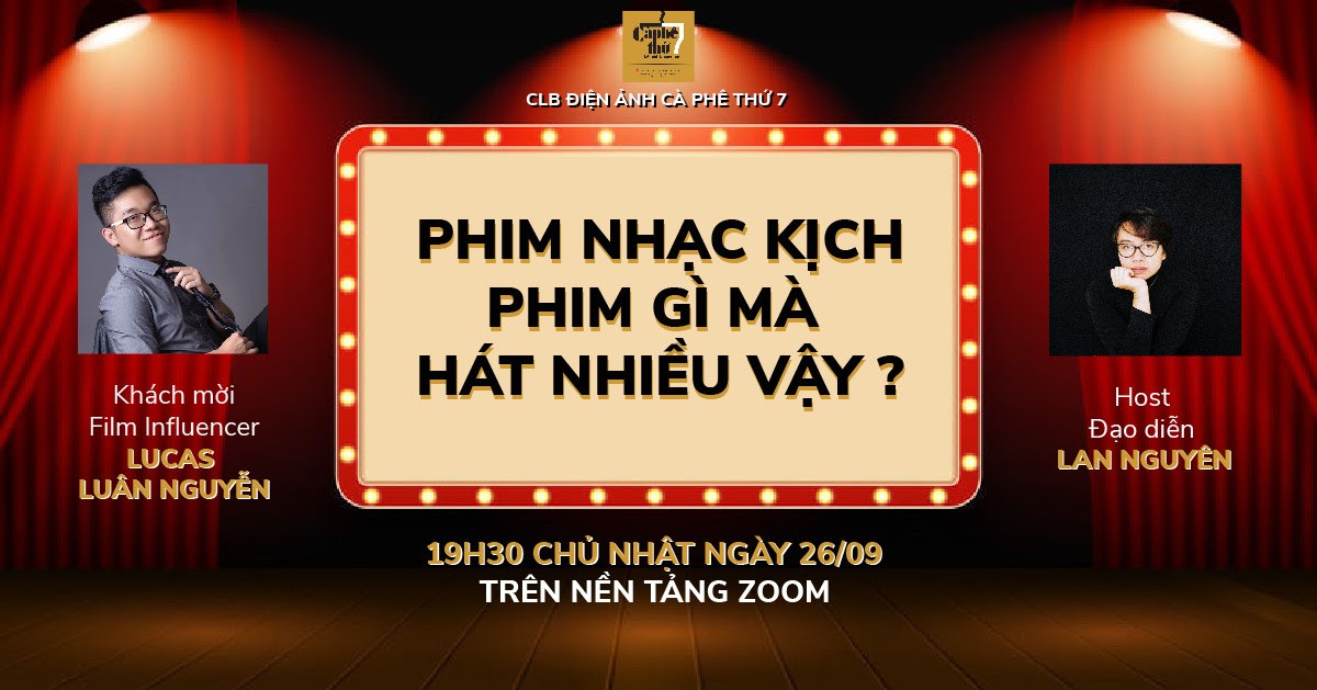 “Phim nhạc kịch, phim gì mà hát nhiều vậy?”