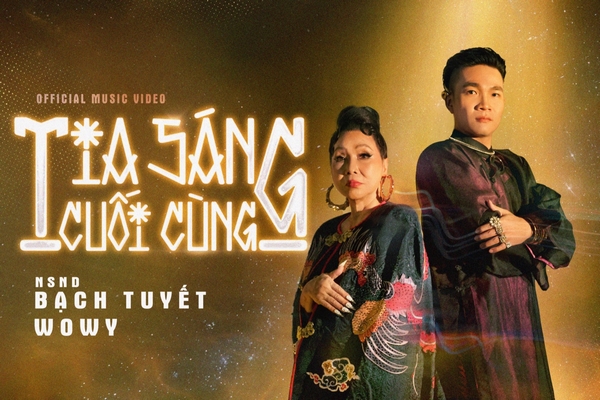 Màn giao thoa đương đại mới giữa NSND Bạch Tuyết và rapper Wowy