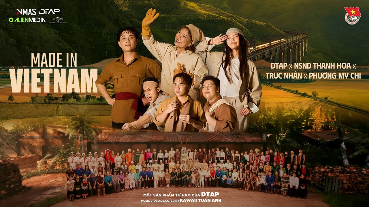 ‘Made in Vietnam’: ‘Quốc dân ca’ thời đại mới