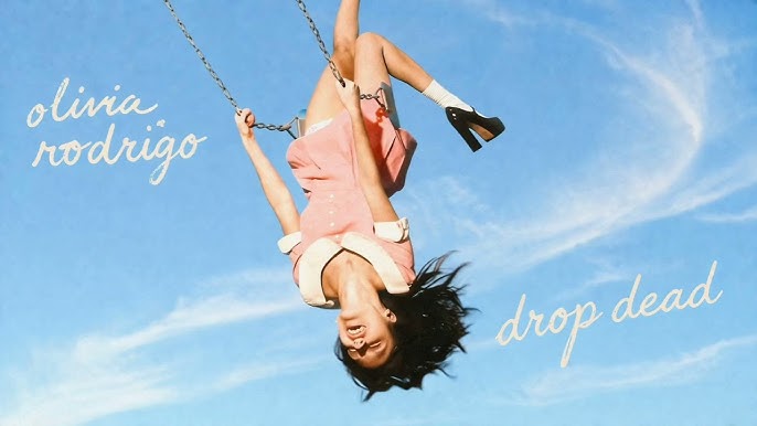 ‘Drop dead’: Bản hit đánh dấu sự trở lại đầy bùng nổ của Olivia Rodrigo