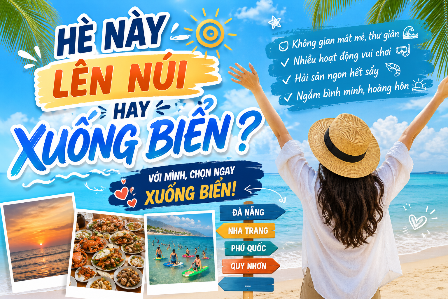 Hè này, lên núi hay xuống biển?