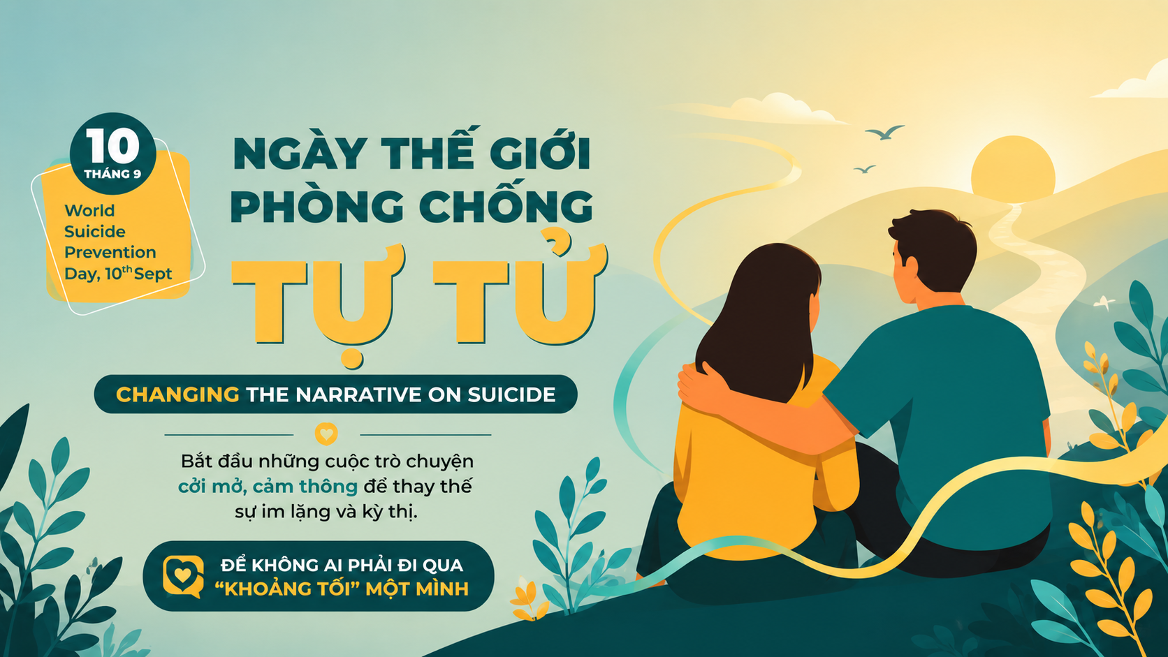 Để không ai phải đi qua ‘khoảng tối’ một mình