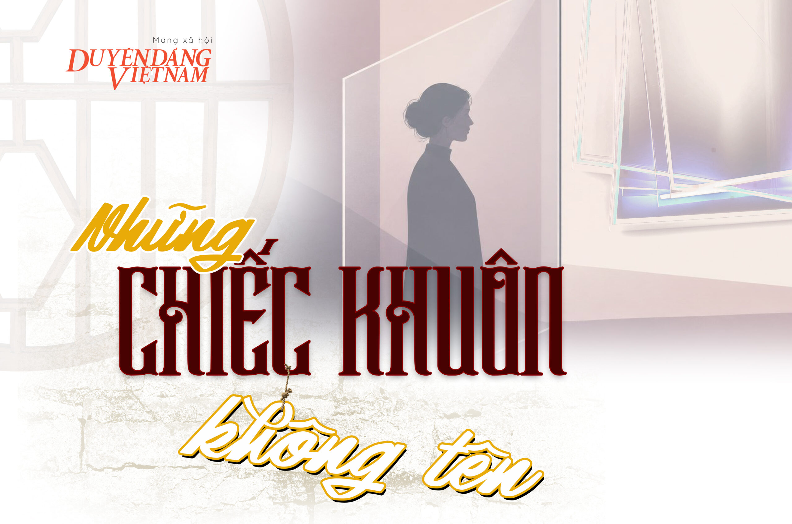 Những chiếc khuôn không tên